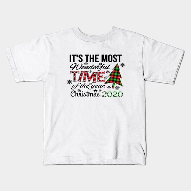 Christmas 2020, Most Wonderful Time Of The Year 2020, Matching Family Christmas Kids T-Shirt by Rabie